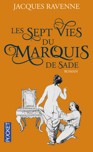 Les Sept Vies du marquis de Sade (9782266257251-front-cover)
