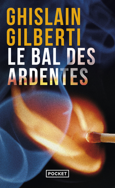 Le Bal des ardentes (9782266267229-front-cover)