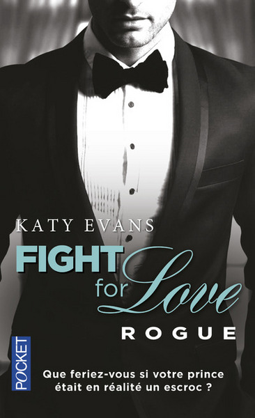 Fight for love - tome 4 Rogue (9782266269384-front-cover)