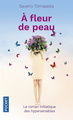 A fleur de peau (9782266286114-front-cover)