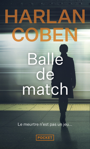 Balle de match (9782266207621-front-cover)