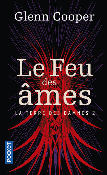 La Terre des damnés - tome 2 Le feu des âmes (9782266278546-front-cover)