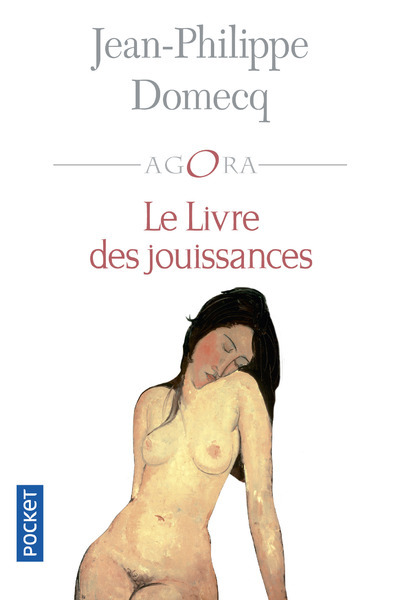Le Livre des jouissances (9782266272933-front-cover)