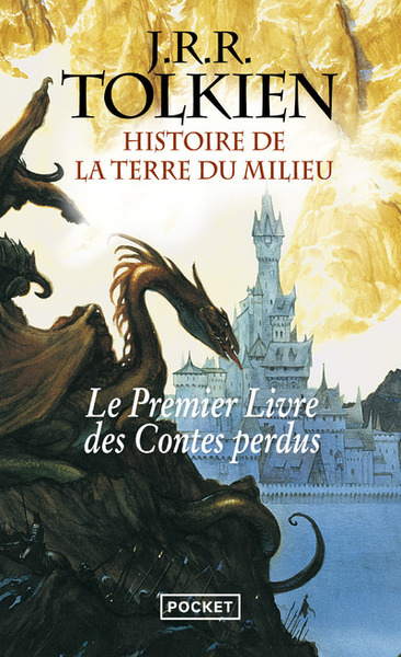 Le livre des contes perdus - tome 1 Histoire de la Terre du Milieu (9782266264358-front-cover)