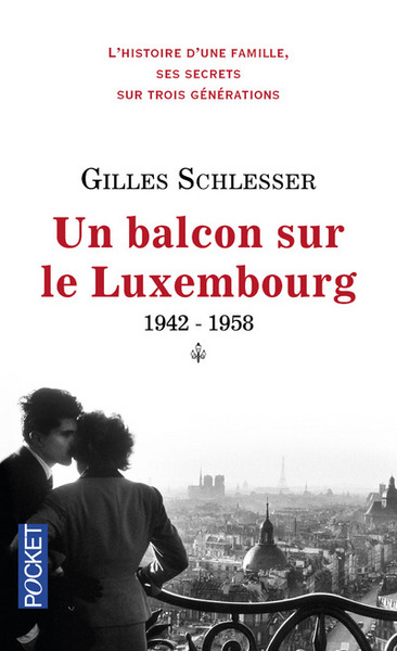 Saga parisienne - tome 1 Un balcon sur le Luxembourg 1942-1958 (9782266258036-front-cover)