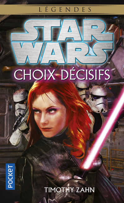 Star Wars - numéro 116 Choix décisifs (9782266228084-front-cover)