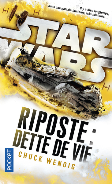 Star Wars - nuémro 156 Riposte II : Dette de vie (9782266283540-front-cover)