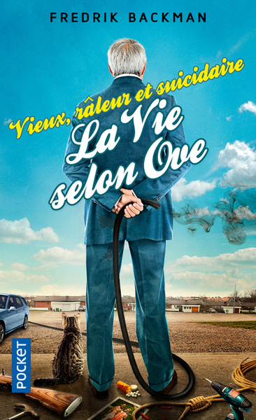 Vieux, râleur et suicidaire - La Vie selon Ove (9782266254762-front-cover)