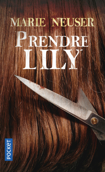 Prendre Lily (9782266267984-front-cover)