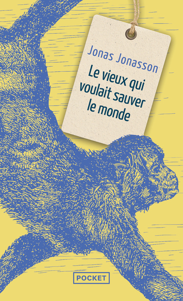 Le vieux qui voulait sauver le monde (9782266291859-front-cover)