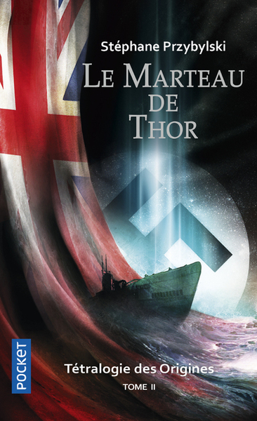 Tétralogie des Origines - tome 2 Le Marteau de Thor (9782266264389-front-cover)