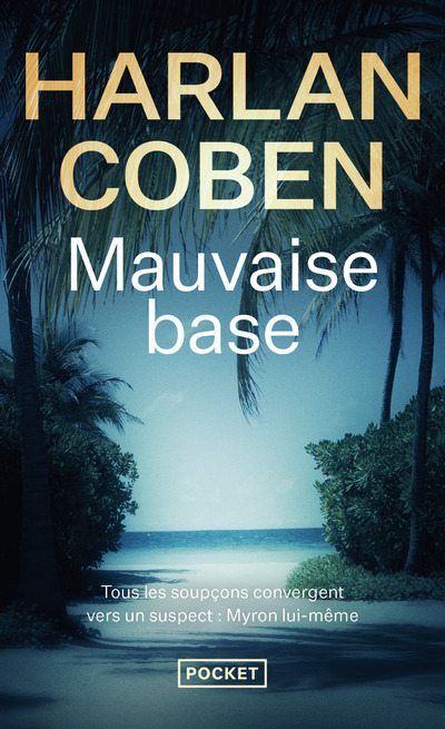 Mauvaise Base (9782266207690-front-cover)