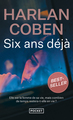 Six ans déjà (9782266253208-front-cover)