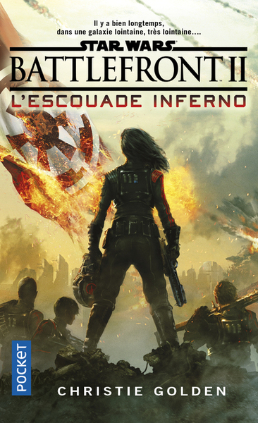 Star Wars - numéro 166 Battlefront II - L'Escouade inferno (9782266294690-front-cover)
