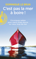 C'est pas la mer à boire ! (9782266293310-front-cover)