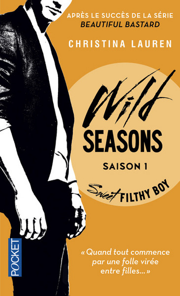 Wild Seasons - saison 1 Sweet Filthy Boy (9782266256391-front-cover)