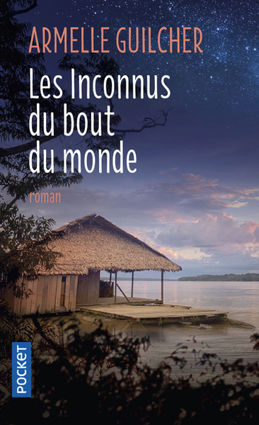 Les Inconnus du bout du monde (9782266285100-front-cover)