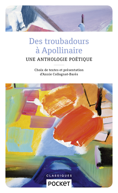 Des troubadours à Apollinaire (9782266289221-front-cover)