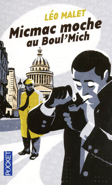 Micmac moche au Boul'Mich' (9782266202022-front-cover)