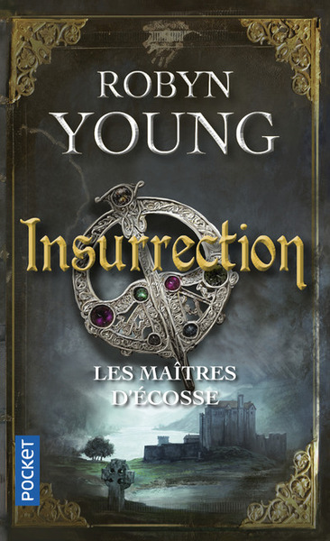 LES MAITRES D'ECOSSE T1 INSURRECTION (9782266220392-front-cover)