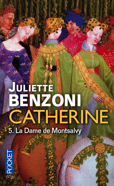 Catherine - tome 5 La Dame de Montsalvy (9782266257961-front-cover)