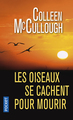 Les oiseaux se cachent pour mourir (9782266211246-front-cover)