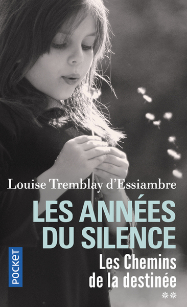 Les Années du silence - tome 2 Les Chemins de la destinée (9782266275606-front-cover)