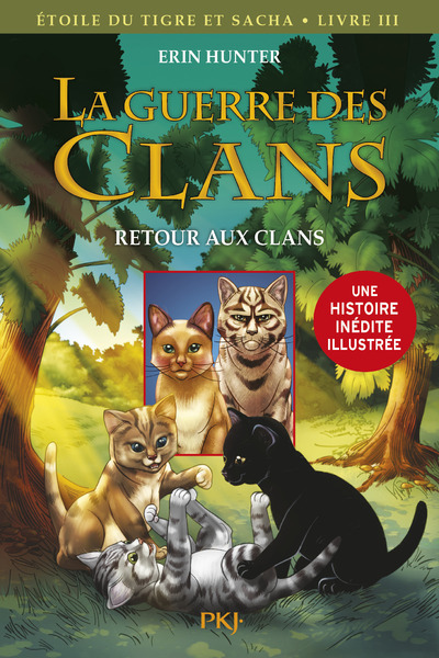 La guerre des Clans - Etoile du tigre et sacha - tome 3 Retour aux clans -illustrée- (9782266259859-front-cover)