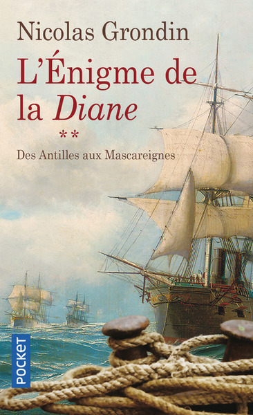 L'énigme de la Diane - tome 2 des Antilles aux Mascareignes (9782266264167-front-cover)