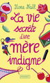 La vie secrète d'une mère indigne (9782266203197-front-cover)