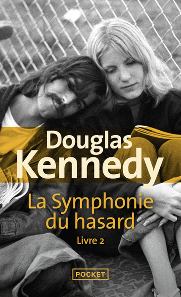 La Symphonie du hasard - tome 2 (9782266291576-front-cover)