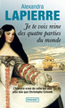 Je te vois reine des quatre parties du monde (9782266244343-front-cover)