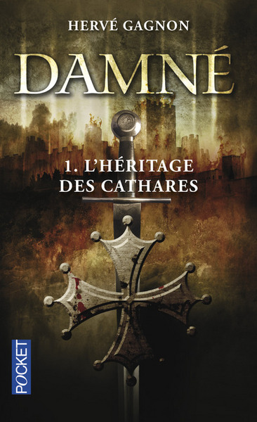 Damné - tome 1 L'héritage des cathares (9782266228534-front-cover)