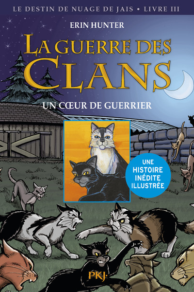 La guerre des Clans - tome 3 Un coeur de guerrier -illustrée- (9782266249836-front-cover)