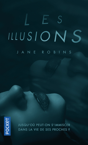Les Illusions (9782266289900-front-cover)