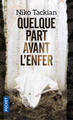 Quelque part avant l'enfer (9782266269001-front-cover)