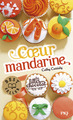 Les filles au chocolat - tome 3 Coeur mandarine (9782266256797-front-cover)