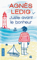 Juste avant le bonheur (9782266250627-front-cover)