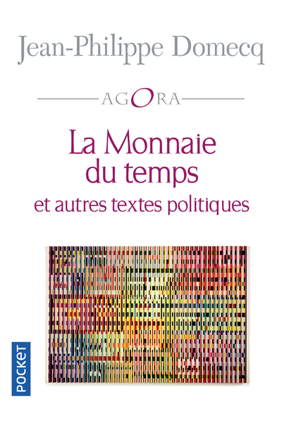 La Monnaie du temps et autres textes politiques (9782266257862-front-cover)