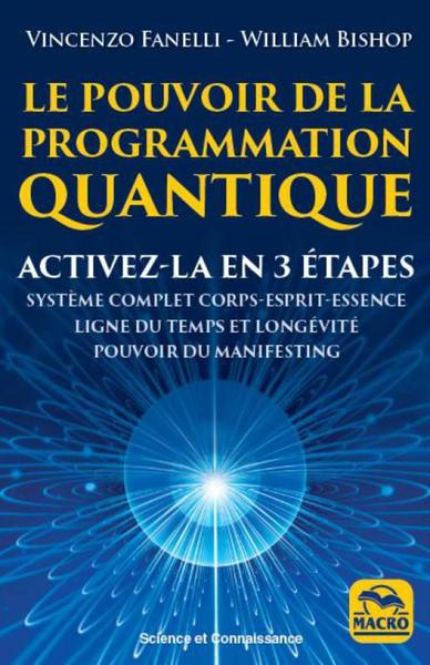 Le pouvoir de la programmation quantique, Reprogrammer votre ligne temporelle future (9788828501725-front-cover)