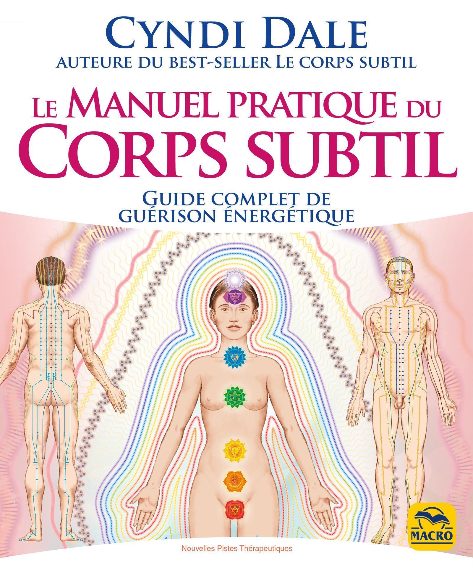 Le manuel pratique du corps subtil, Guide complet de guérison énergétique (9788828517092-front-cover)