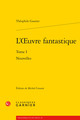 L'oeuvre fantastique, Nouvelles (9782812434440-front-cover)