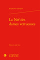 La Nef des dames vertueuses (9782812459146-front-cover)