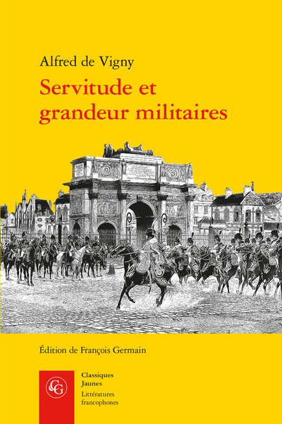 Servitude et grandeur militaires (9782812418570-front-cover)