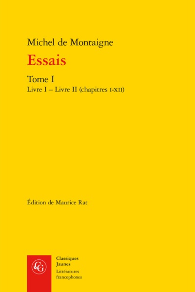 Essais, Livre I - Livre II (chapitres I-XII) (9782812426209-front-cover)