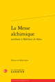 La Messe alchimique (9782812432743-front-cover)