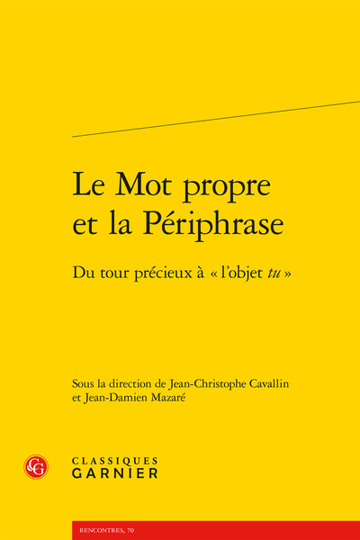Le Mot propre et la Périphrase, Du tour précieux à « l'objet tu » (9782812414077-front-cover)