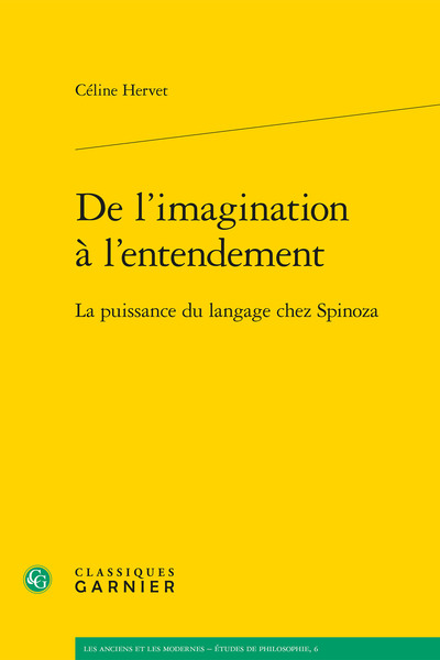 De l'imagination à l'entendement, La puissance du langage chez Spinoza (9782812403606-front-cover)