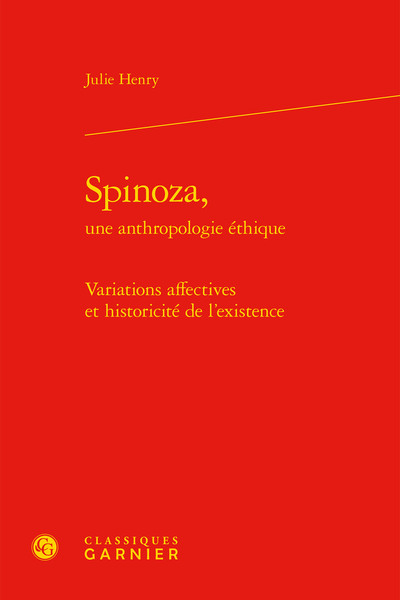 Spinoza,, Variations affectives et historicité de l'existence (9782812437212-front-cover)