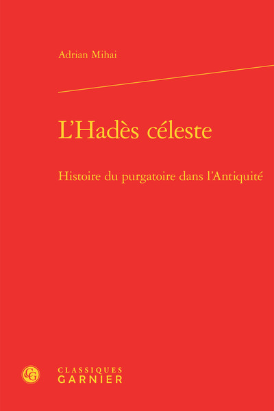 L'Hadès céleste, Histoire du purgatoire dans l'Antiquité (9782812433979-front-cover)